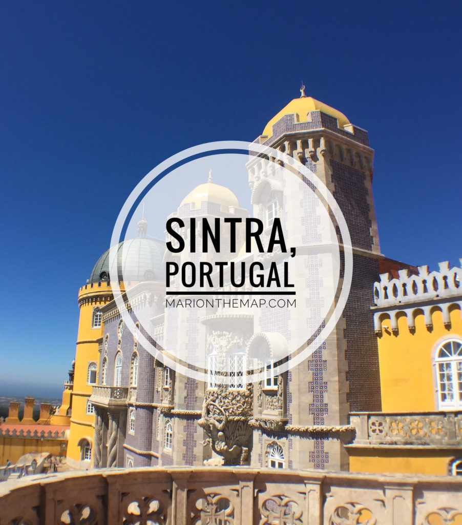 One Magical Day in Sintra, Portugal Mari on the Map